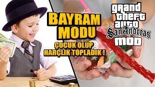 GTA SAN ANDREAS RAMAZAN BAYRAMI MODU - ÇOCUK OLDUK !