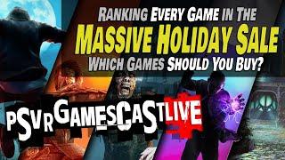 Ranking Every PlayStation VR2 Game in the MASSIVE HOLIDAY SALE | PSVR2 GAMESCAST LIVE