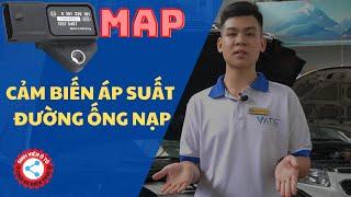 HỌC SỬA CHỮA Ô TÔ - Cảm Biến Áp Suất Đường Ống Nạp (MAP)