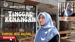 Tinggal Kenangan (arabic cover) - Choirunnisa