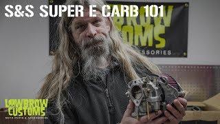 S&S Super E Carburetor 101: Disassembly, Walk Through and Tuning