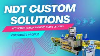 Discover the Cutting-Edge NDT Custom Solutions - Blue Star Industrial Solution