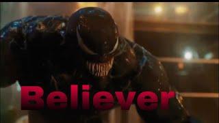 Venom vs carnage amv believer ￼
