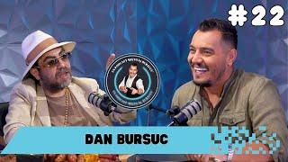 un PODCAST misto By Bursucu` - Dan Bursuc -  Un episod filmat in AUGUST ….nu in IANUARIE