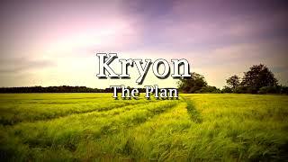 Kryon January 2025 - The Plan