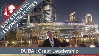 Dubai, UAE: Easy Strategic Lessons from Cities with Wolfgang Riebe