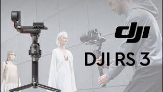 Introducing DJI RS 3 | Professional Stabilizer