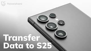How to Transfer Data from Old Samsung to Samsung S25/S25 Ultra! - 3 Fast Ways | All Data Transfered!