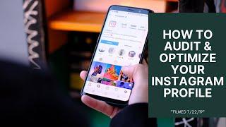 HOW TO AUDIT & OPTIMIZE YOUR INSTAGRAM PROFILE