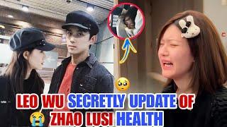 Leo Wu Reveals a Secret About Zhao Lusi’s Health That Nobody Expected! 