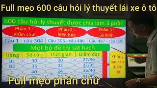 Full mẹo phần chữ 600 câu hỏi lý thuyết lái xe ô tô - Thầy Tâm