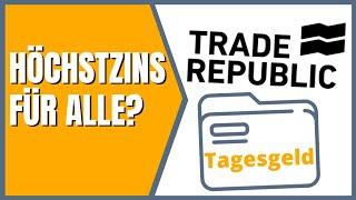 Trade Republic Tagesgeld (2024) Lohnt es sich?