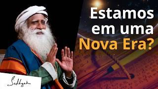 A Era do Kali Yuga Acabou | Sadhguru Português