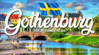 TOP 25 Things To Do In Gothenburg  Travel Guide