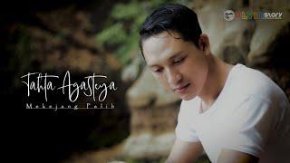MEKEJANG PELIH - Tahta Agasteya ( Official Music Video )