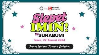  [LIVE] SLEPET IMIN DI SUKABUMI