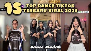 15 TOP Dance Tiktok Terbaru Viral 2025 #dancetiktok