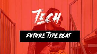 Future Type Beat - Tech (Prod by.Crismaejorbeats)