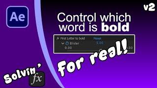 Partial Bold Text using After Effects expressions - UPDATED