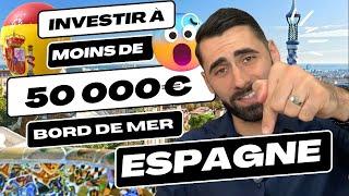 Comment INVESTIR en Espagne avec 50 000€ ?