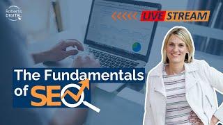 The Fundamental of SEO training by Roberts Digital