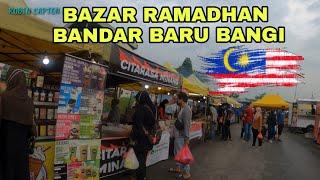 SUASANA BAZAR RAMADHAN BANDAR BARU BANGI SELANGOR 2022