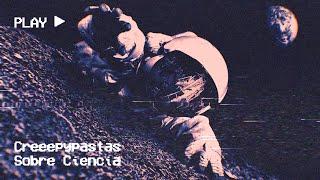 1 hora de Creepypasta sobre ciencia para tener de fondo.