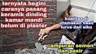 Simak !!! Begini Cara Pasang Keramik Dinding Kamar Mandi Belum Di Plaster ala #akastrokonstruksi