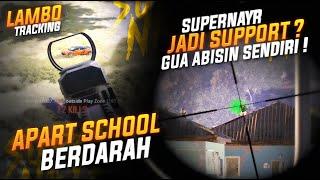 COVER SANA SINI = GUA ABISIN SENDIRI !! APART SCHOOL BERDARAH & TRACKING LAMBO !! #pubg