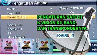 CARA SETTING K-VISION KU BAND PARABOLA MINI dan frekuensinya