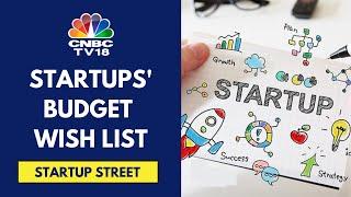 What Are Startups' Ask From Budget 2024 | Startup Street | CNBC TV18