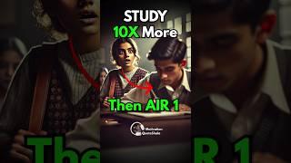 Topper’s 40% Rule  Study 10X More than AIR 1  #studytips #studymotivation