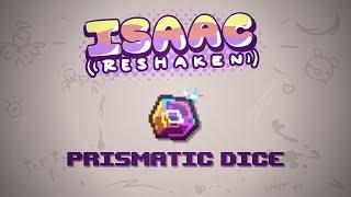 The Binding of Isaac Reshaken Item - Prismatic Dice