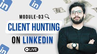 How to Hunt Clients on LinkedIn: Using Email and Data Scraping