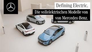 Defining Electric. | Die vollelektrischen Modelle von Mercedes-Benz.