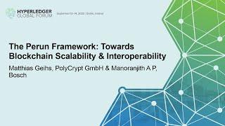 The Perun Framework: Towards Blockchain Scalability & Interoperability - Matthias Geihs, PolyCrypt