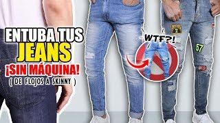 ENTUBA TUS PANTALONES A MANO | TRANSFORMA tus JEANS FLOJOS a SKINNY - FÁCIL Y RÁPIDO