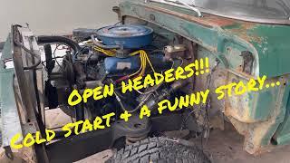 1968 F-100: 360 FE with OPEN HEADERS!!! …and a funny story