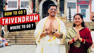 Trivandrum Tour Plan & Budget | A-Z Trivandrum Trip Guide | Trivandrum Tourist Place