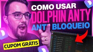 Contingência Face Ads: Como usar Dolphin Anty (Grátis) O fim dos Bloqueios