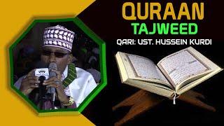 QUR'AN: TAJWEED || QARI: UST HUSSEIN KURDI || HAFLA YA MAULID MITATI KONDOA 2022