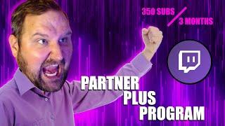 Twitch's NEW PARTNER PLUS PROGRAM! The Rich Get Richer! (W or L)