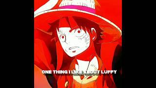 One thing i Like About Luffy #onepiece #anime #viral