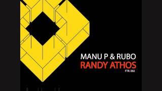 Manu P & Rubo - Randy Athos (Tommy Fly Mix) (Finish Team Records)