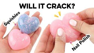 Can you crack a squishy?