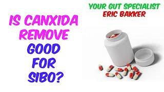 Is CanXida Remove Good For SIBO?