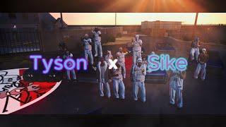 Tyson x Sike / Edit by Sweazy