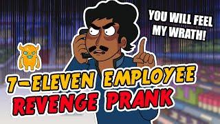Crazy 7-Eleven Employee REVENGE Prank - Ownage Pranks