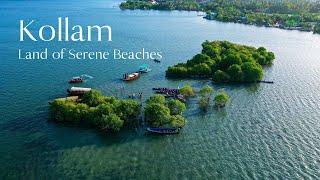 Exploring the Treasures of Kollam: A Travel Guide | Kerala Tourism #DreamDestinations