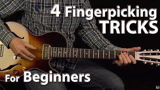 4 Fingerpicking Tricks for Beginner Guitar Players